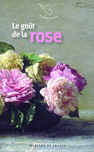 LE GOUT DE LA ROSE, de Ingrid Astier | portada del libro