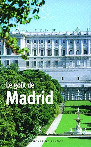LE GOUT DE MADRID, de Philippe Di Folco | portada del libro