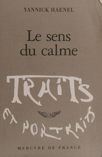 LE SENS DU CALME, de Yannick Haenel | portada del libro