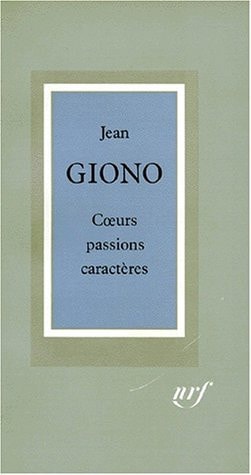 COEURS PASSIONS CARACTERES, de Giono | portada del libro