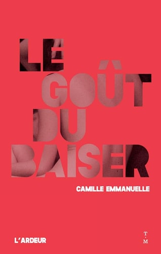 LE GOUT DU BAISER, de Camille Emmanuelle | portada del libro