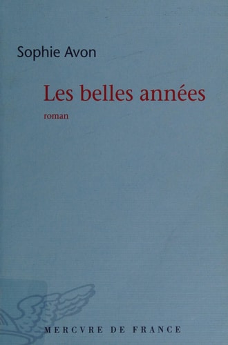 LES BELLES ANNEES, de Avon | portada del libro