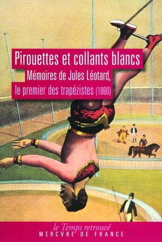 PIROUETTES ET COLLANTS BLANCS, de Léotard | portada del libro
