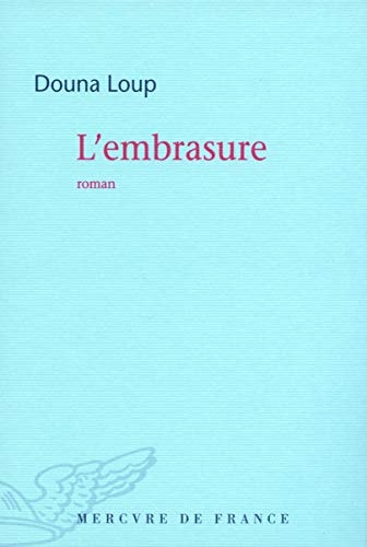 L'EMBRASURE, de Loup | portada del libro