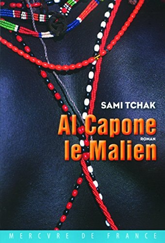 AL CAPONE LE MALIEN, de Sami Tchak | portada del libro