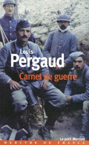 CARNET DE GUERRE, de Louis Pergaud | portada del libro