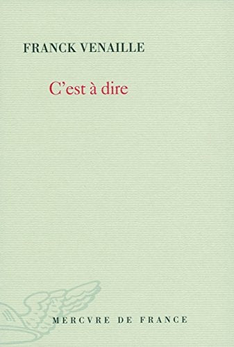 C'EST A DIRE, de Franck Venaille | portada del libro