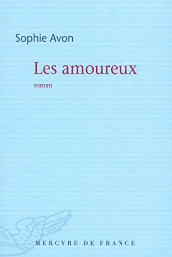 LES AMOUREUX, de Sophie Avon | portada del libro