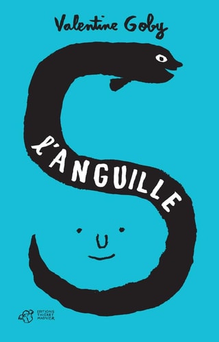 L'ANGUILLE, de Valentine Goby | portada del libro