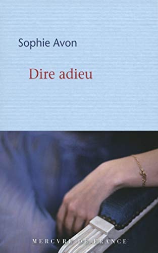 DIRE ADIEU, de Sophie Avon | portada del libro