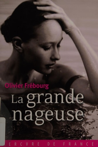 La grande nageuse, de Olivier Frébourg | portada del libro