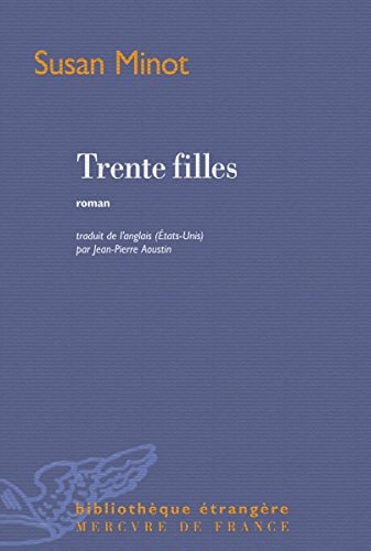 TRENTE FILLES, de Susan Minot | portada del libro