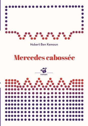 MERCEDES CABOSSEE, de Hubert Ben Kemoun | portada del libro