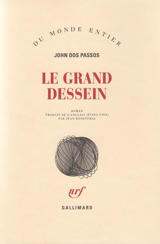 LE GRAND DESSEIN, de John Dos Passos | portada del libro