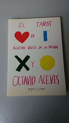 El tarot de Agatha Ruiz de la Prada y Octavio Aceves, de Huerga y Fierro Editores | portada del libro