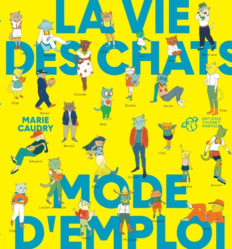 LA VIE DES CHATS MODE D'EMPLOI, de Marie Caudry | portada del libro