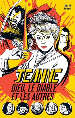 JEANNE DIEU LE DIABLE ET LES AUTRES, de Hervé Giraud | portada del libro