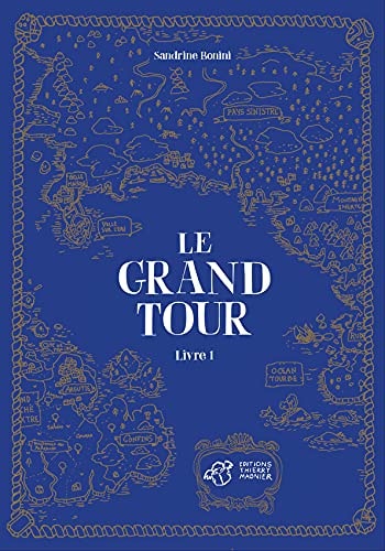 LE GRAND TOUR LIVRE 1, de Sandrine Bonini | portada del libro