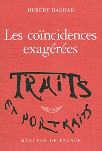 LES COINCIDENCES EXAGEREES, de Hubert Haddad | portada del libro