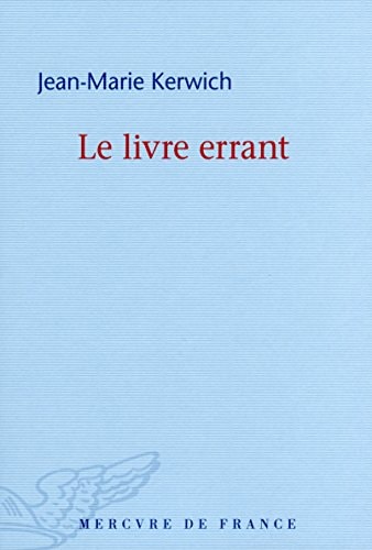 LE LIVRE ERRANT, de Jean-Marie Kerwich | portada del libro