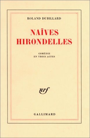 NAIVES HIRONDELLES, de Roland Dubillard | portada del libro