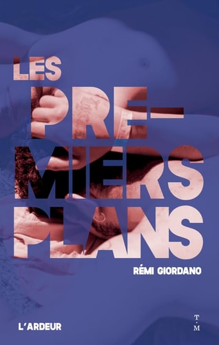 LES PREMIERS PLANS, de Rémi Giordano | portada del libro