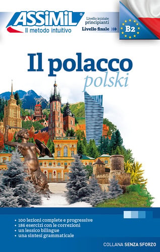 IL POLACCO : LIVELLE INIZIALE PRINCIPIANTI, LIVELLE FINALE B2, de ASSIMIL | portada del libro