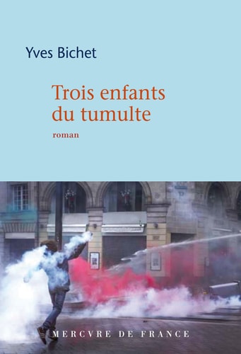 Trois enfants du tumulte, de Yves Bichet | portada del libro