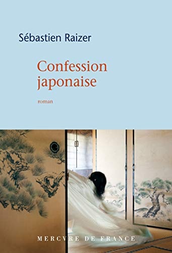 CONFESSION JAPONAISE, de Sébastien Raizer | portada del libro