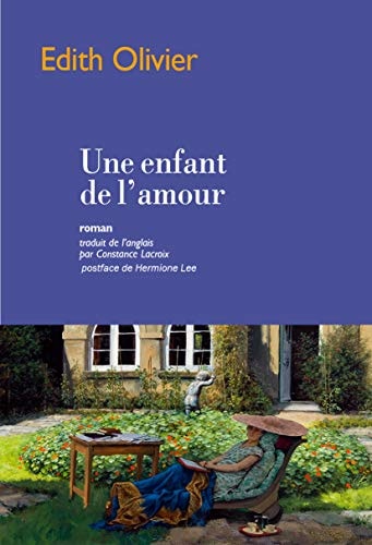 UNE ENFANT DE L'AMOUR, de Edith Olivier | portada del libro