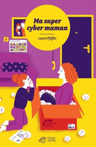 MA SUPER CYBER MAMAN, de Laure Pfeffer | portada del libro