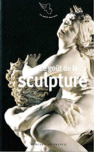 LE GOUT DE LA SCULPTURE, de Delphine Chaume | portada del libro