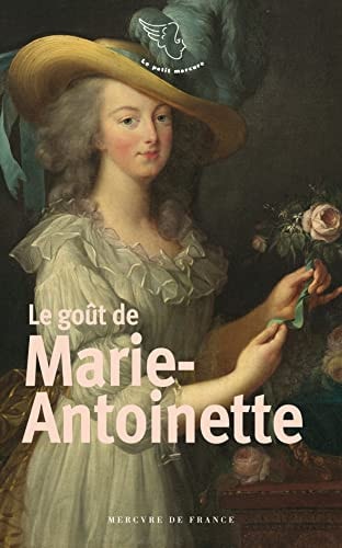 Le gout de Marie-Antoinette, de Virginie Le Gallo | portada del libro