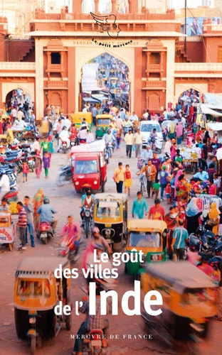 LE GOUT DES VILLES DE L'INDE, de Jean-Claude Perrier | portada del libro