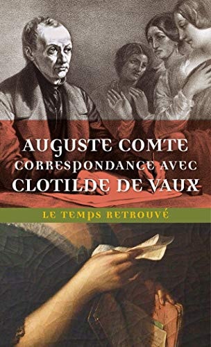 Correspondance avec Clotilde de Vaux, de Auguste Comte | portada del libro