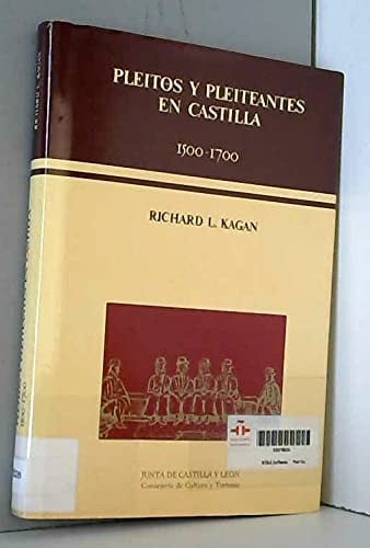 PLEITOS Y PLEITANTES CASTILLA 1500-1700, de JUNTA CASTILLA | portada del libro