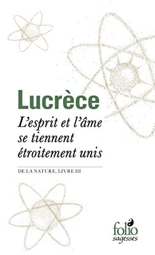 L'ESPRIT ET L'AME SE TIENNENT ETROITEMENT UNIS, de Lucrèce | portada del libro