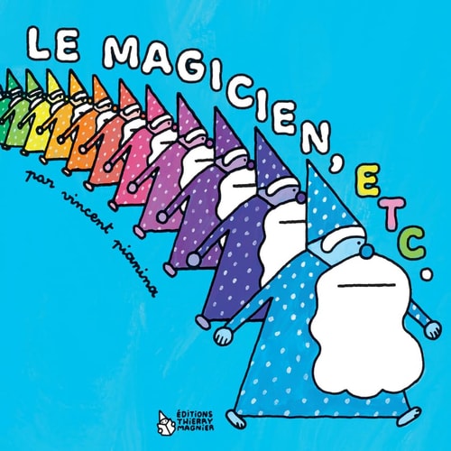 LE MAGICIEN ETC., de Vincent Pianina | portada del libro