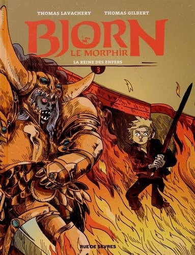 JORN LE MORPHIR T3 LA REINE DES ENFERS, de LAVACHERY | portada del libro