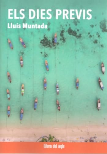 ELS DIES PREVIS, de MUNTADA | portada del libro