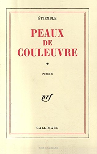 PEAUX DE COULEUVRE I, de Étiemble | portada del libro