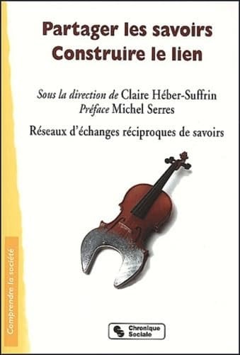 PARTAGER LES SAVOIRS, de HEBER-SUFFRIN C | portada del libro