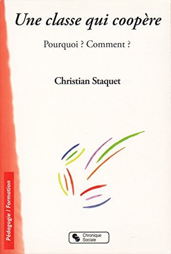 CLASSE QUI COOPERE UNE, de STAQUET CHRISTI | portada del libro