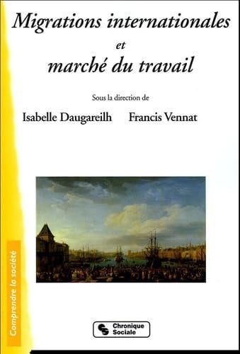 MIGRATIONS INTERNATIONALES ET MARCHE DU TRAVAIL, de DAUGAREILH VENN | portada del libro