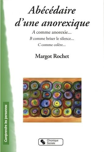 ABECEDAIRE D'UNE ANOREXIQUE, de ROCHET MARGOT | portada del libro