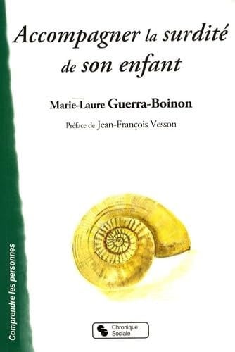 ACCOMPAGNER LA SURDITE DE SON ENFANT, de BOINON ML | portada del libro