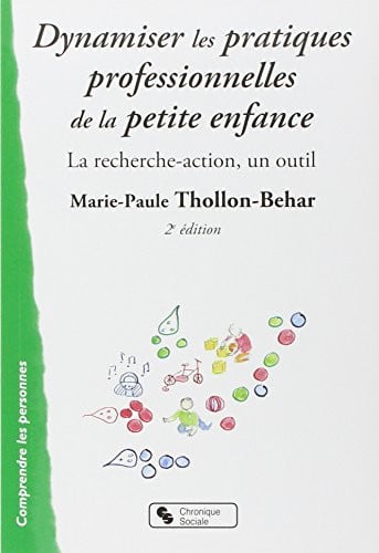 DYNAMISER LES PRATIQUES PROFESSIONNELLES DE LA PETITE ENFANC, de THOLLON BEHAR M | portada del libro