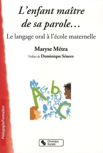 ENFANT MAITRE DE SA PAROLE L', de METRA MARYSE | portada del libro