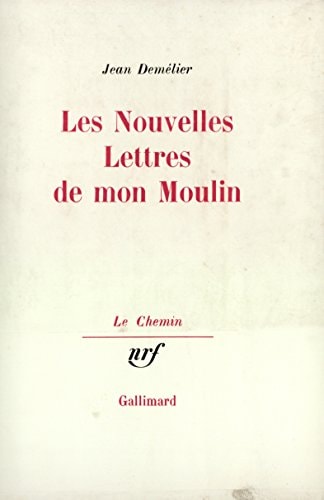 LES NOUVELLES LETTRES DE MON MOULIN, de Demélier | portada del libro