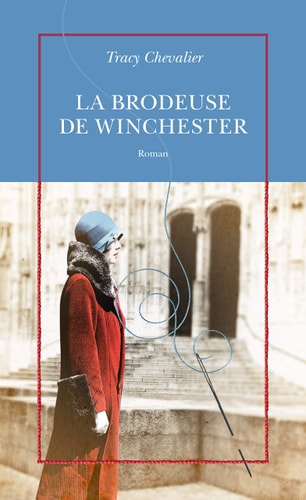 LA BRODEUSE DE WINCHESTER, de Tracy Chevalier | portada del libro
